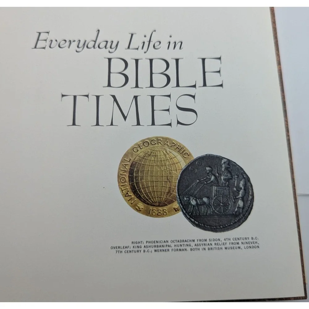 Everyday Life In Bible Times By National Geographic Society 1967